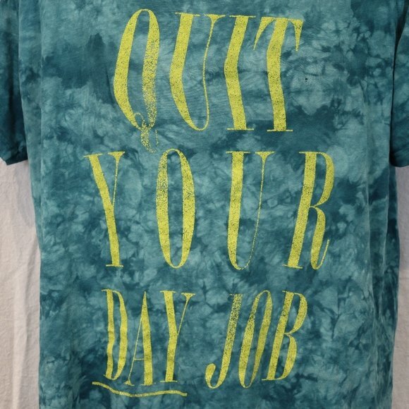 Junk food Tie Dye Blue Saying Tshirt Quit Your Day Job Med - Picture 5 of 13